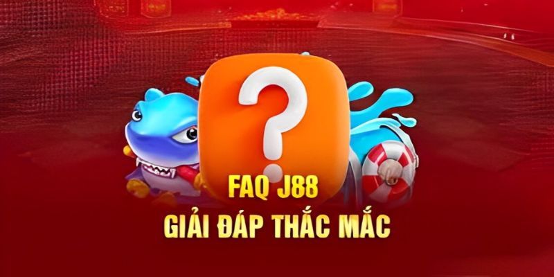 Câu hỏi thường gặp và giải đáp chi tiết về J88
